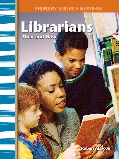 Title details for Librarians Then and Now by Roben Alarcon - Available